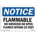 Signmission OSHA, Flammable No Smoking Or Open Flames Within 25 Feet, 14in X 10in Alum, 10" W, 14" L, Landscape OS-NS-A-1014-L-12774